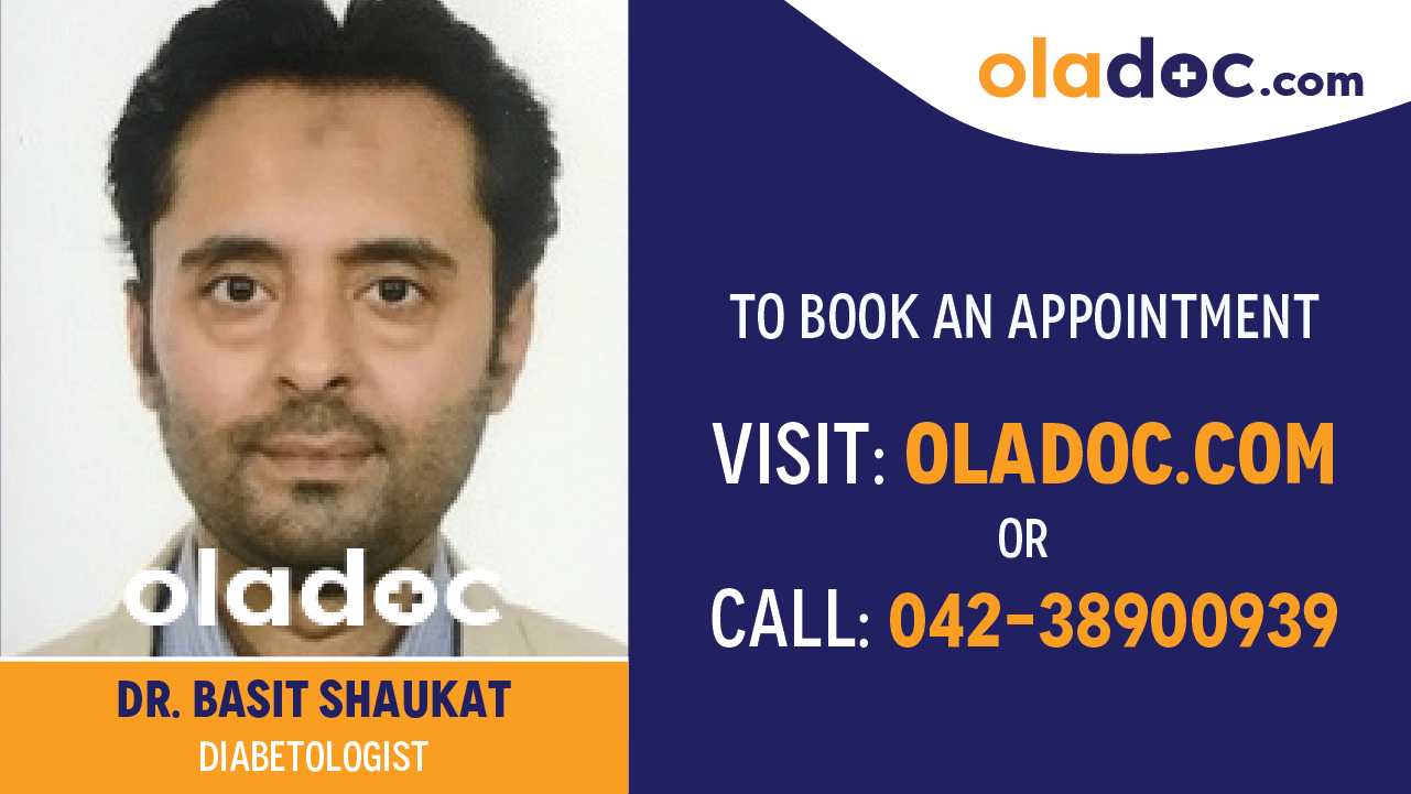 Book appointment with Dr.Basit Shaukat-best Diabetologist in karachi